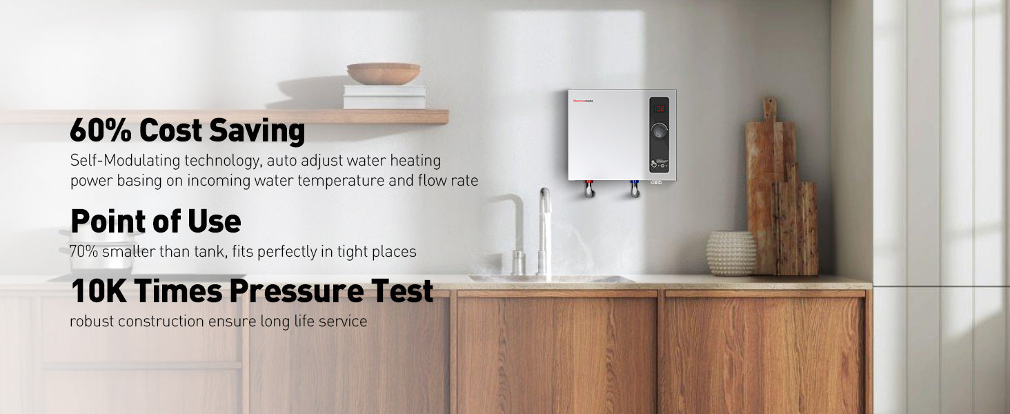 60% Cost Saving Self-Modulating technology Point of Use Water Heater