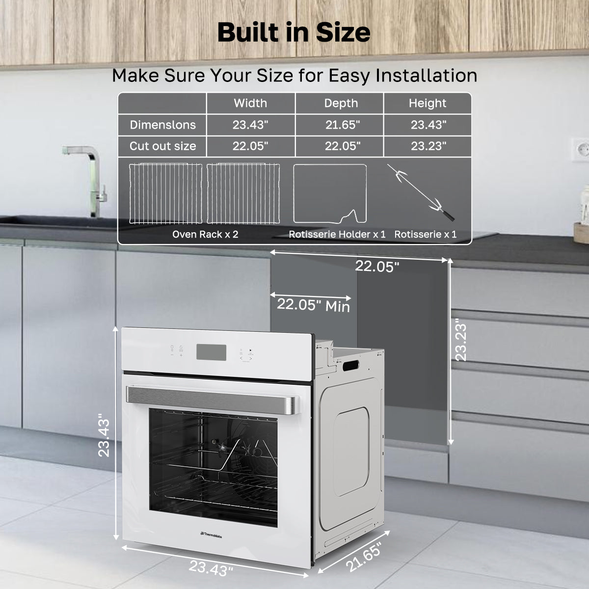 Built in Size
Make Sure Your Size for Easy Installation
