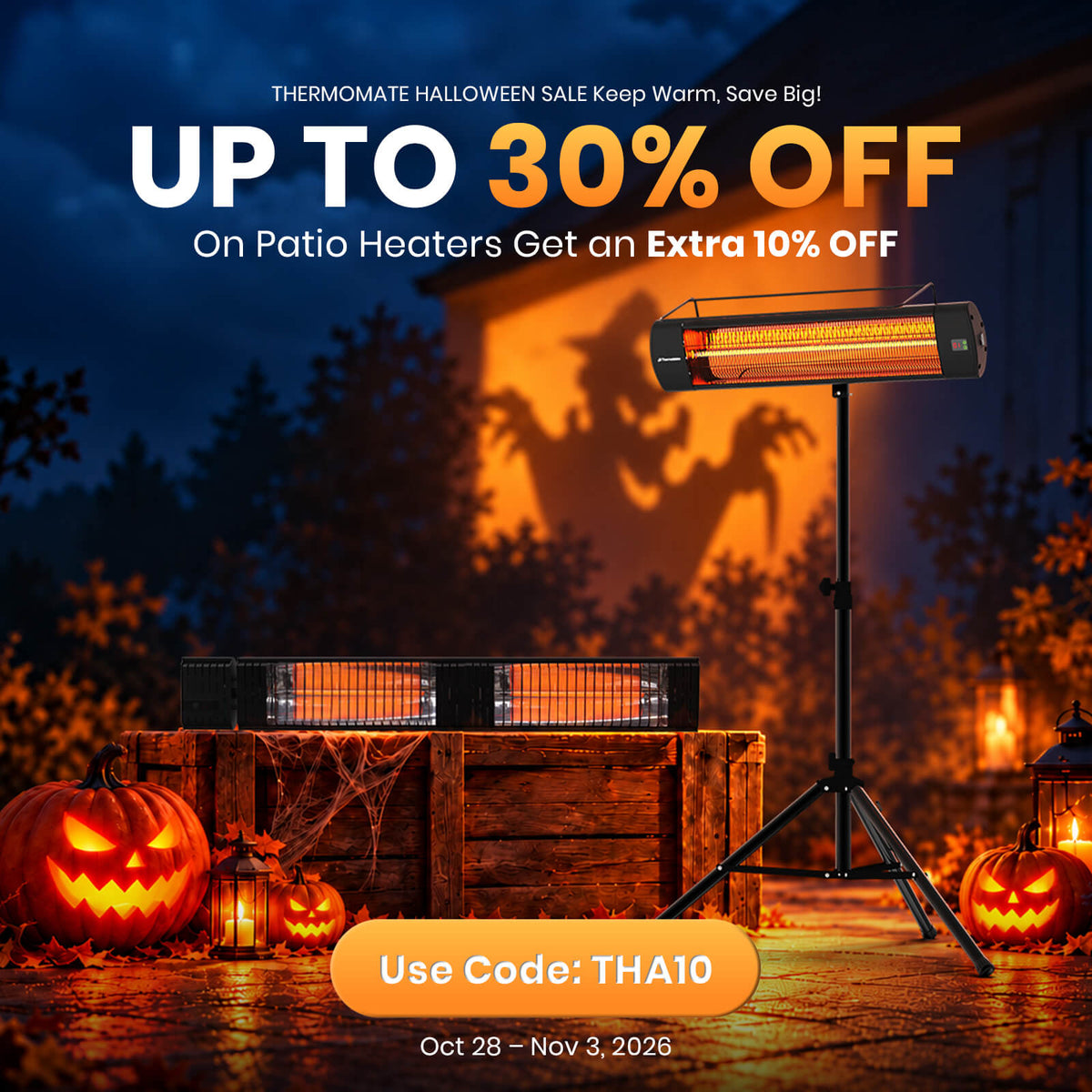 ThermoMate Halloween patio heater sale with electric infrared heaters, illuminated jack-o'-lanterns and warm outdoor lighting. Save up to 30% plus an extra 10% with code THA10.