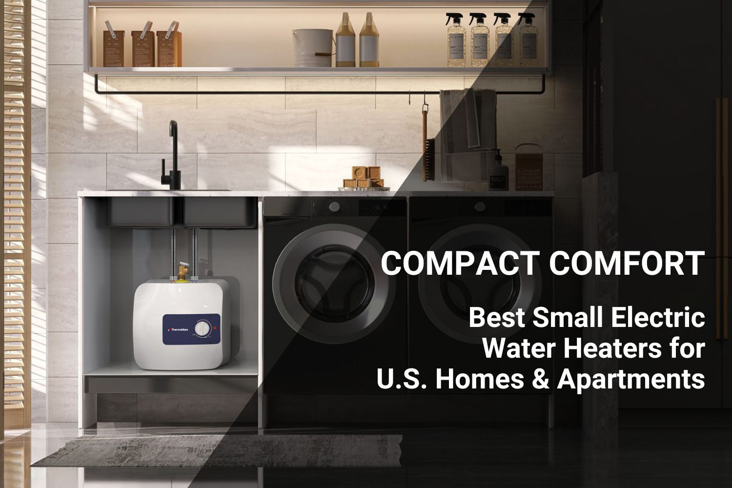 Best Small Electric Water Heaters for U.S. Homes & Apartments