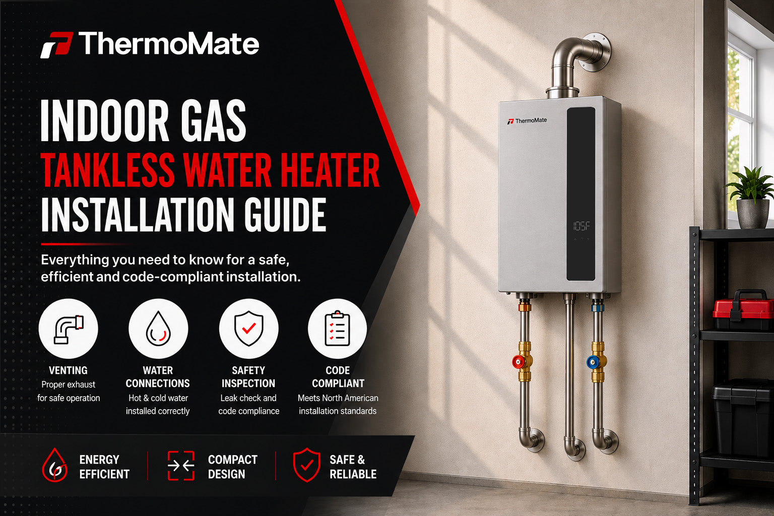 Indoor Gas Tankless Water Heater Installation Guide