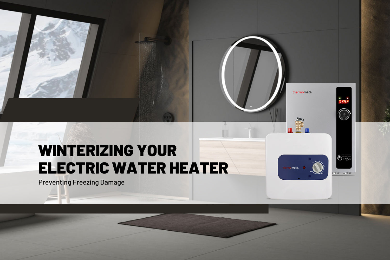Winterizing Your Electric Water Heater: Preventing Freezing Damage