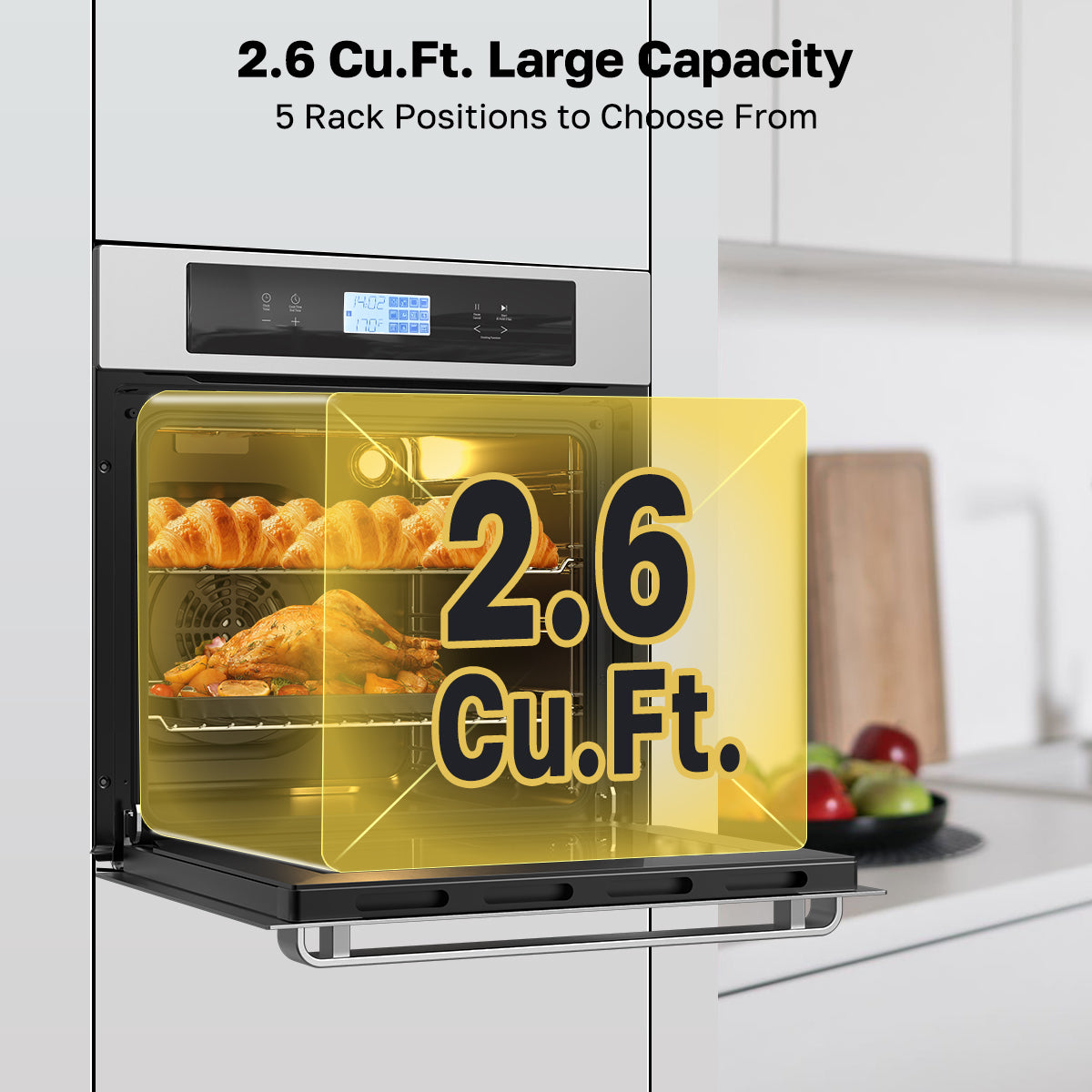 2.6 Cu.Ft. LargeCapacity
5 Rack Positions to Chpose From