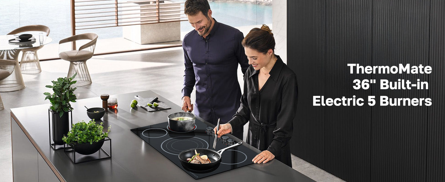 ThermoMate
36" Built-in Electric 5 Burners