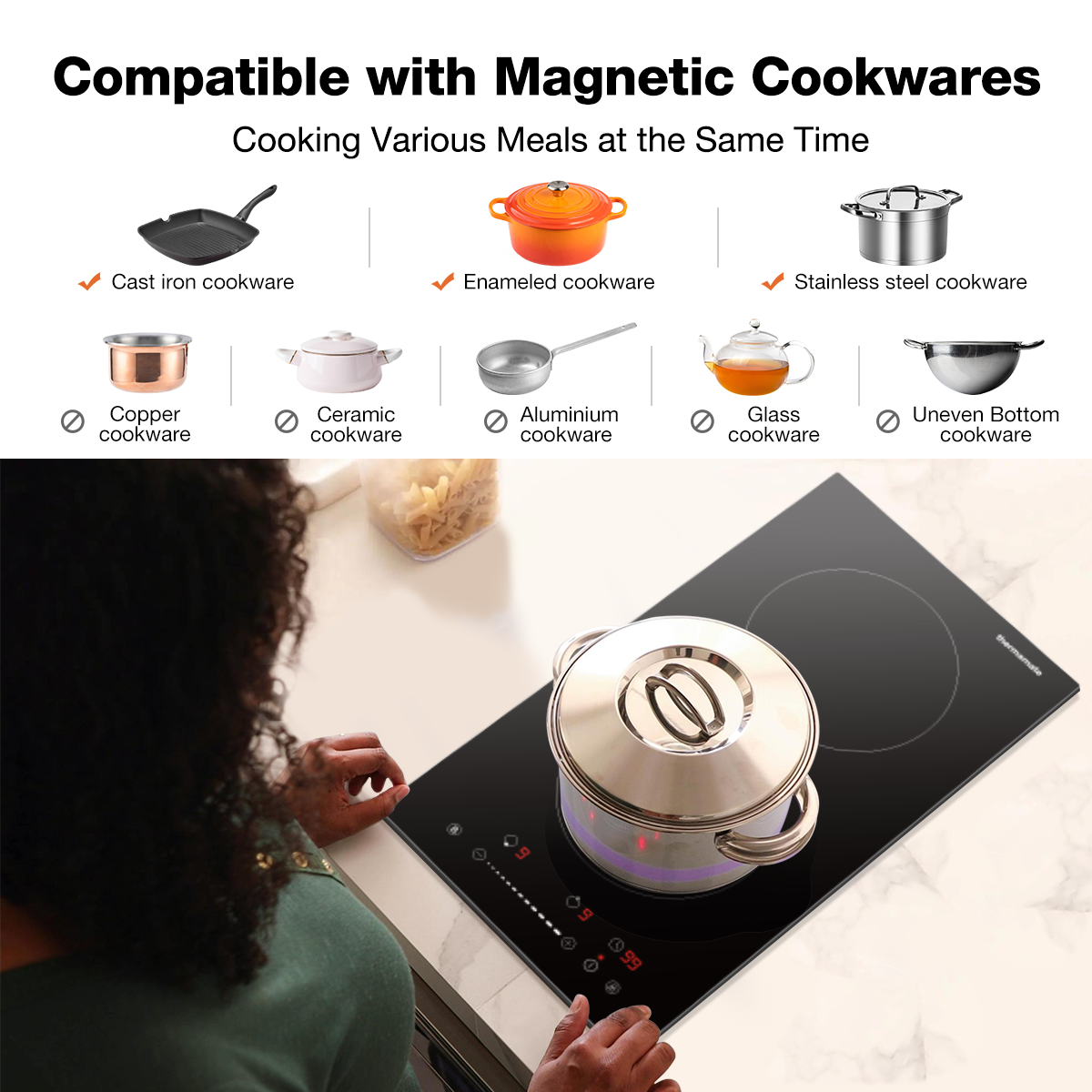 Compatible with Magnetic Cookwares | Thermomate