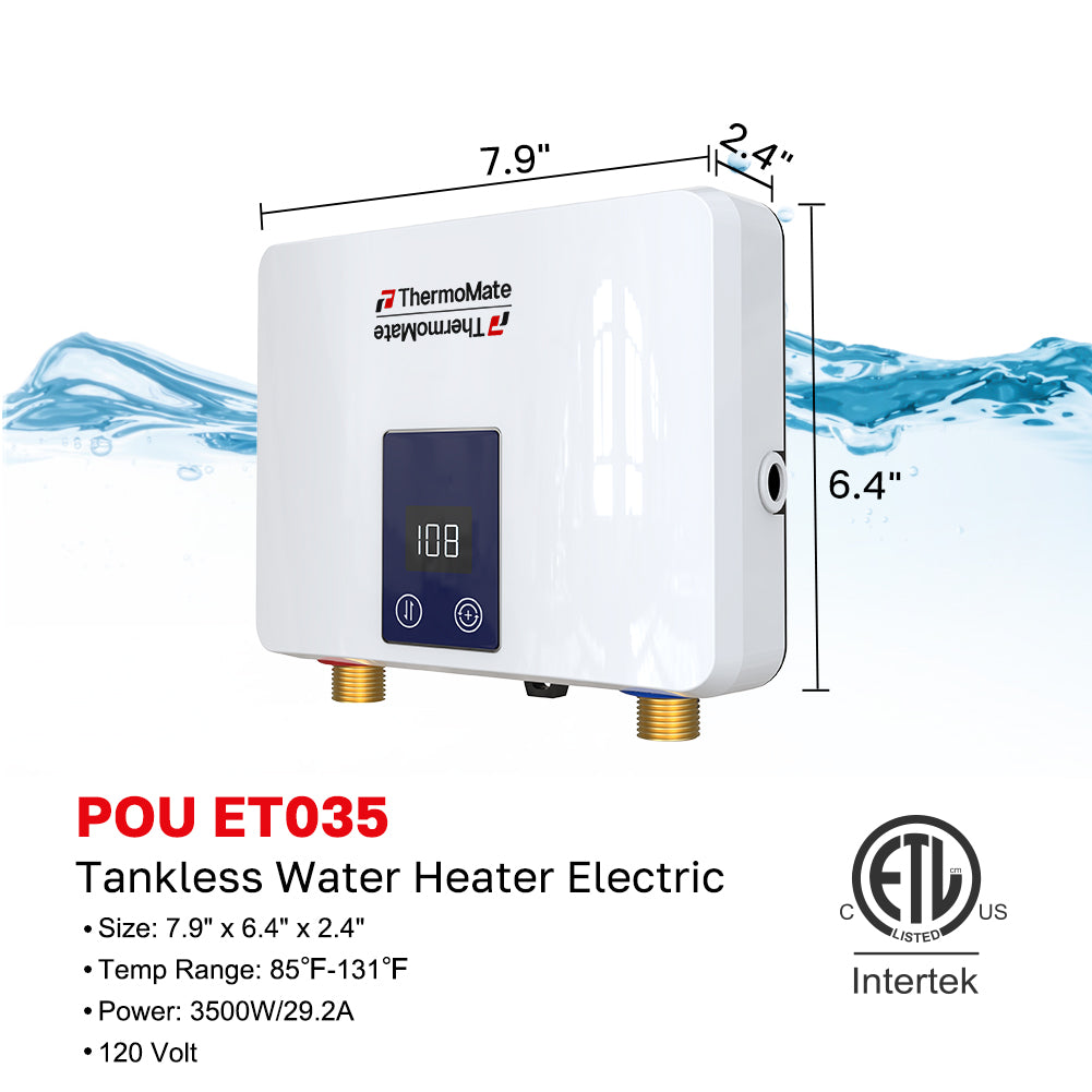 POU ETO35
Tankless Water Heater Electric