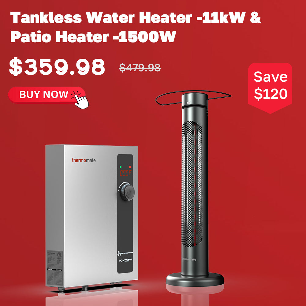 Tankless Water Heater - 11kw &Patio Heater - 1500W