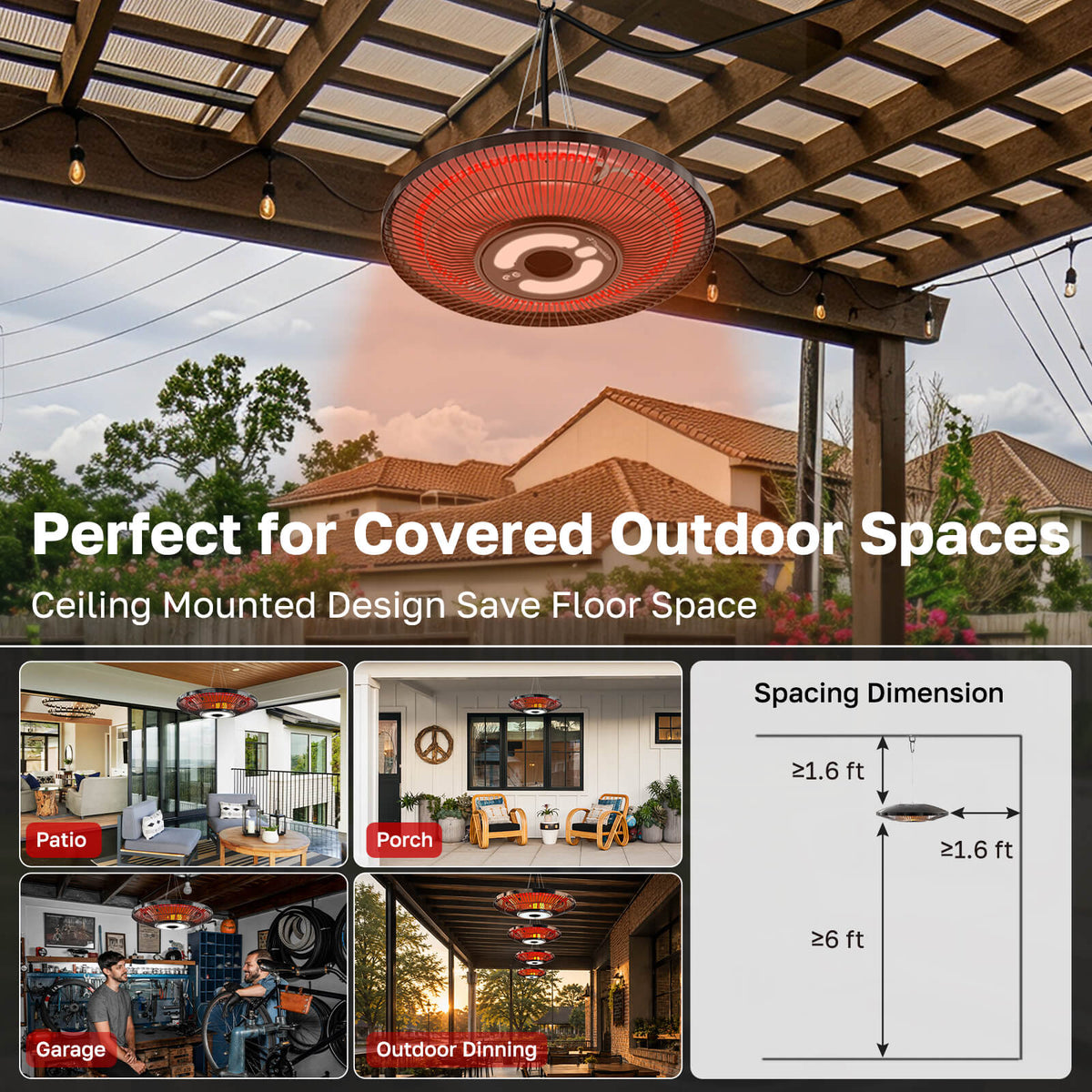 Infrared hanging patio heater installed in covered outdoor spaces with ceiling mounting clearance guide